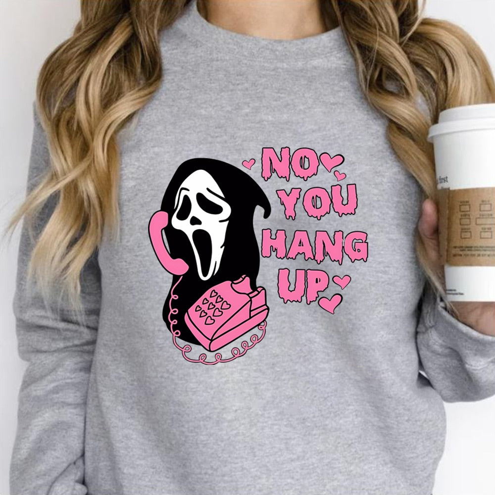 No You Hang Up Crewneck Sweatshirt Retro Scream Shirt Funny Horror Scream Sweater Horror Movie Halloween Tshirts Halloween Gift Gray