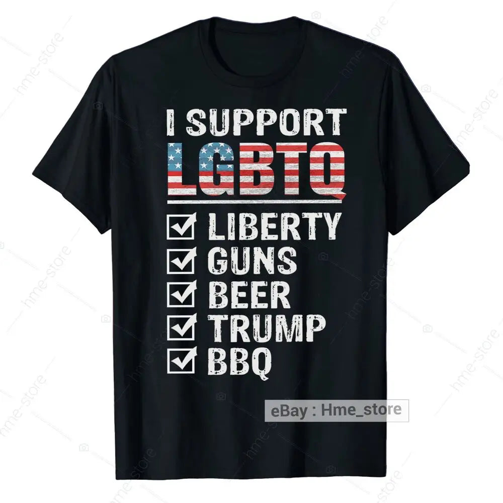 LGBTQ Liberty Guns Beer BBQ Donald Trump T-Shirt Funny Political 4th Of July Tee Anime Graphic T-shirts